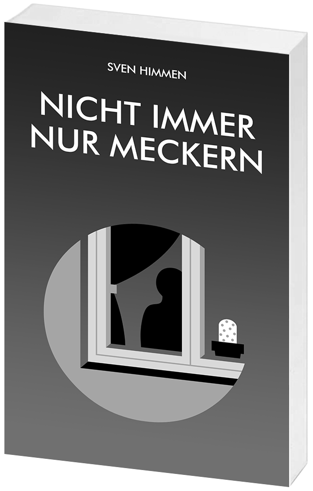 Nicht immer nur meckern
